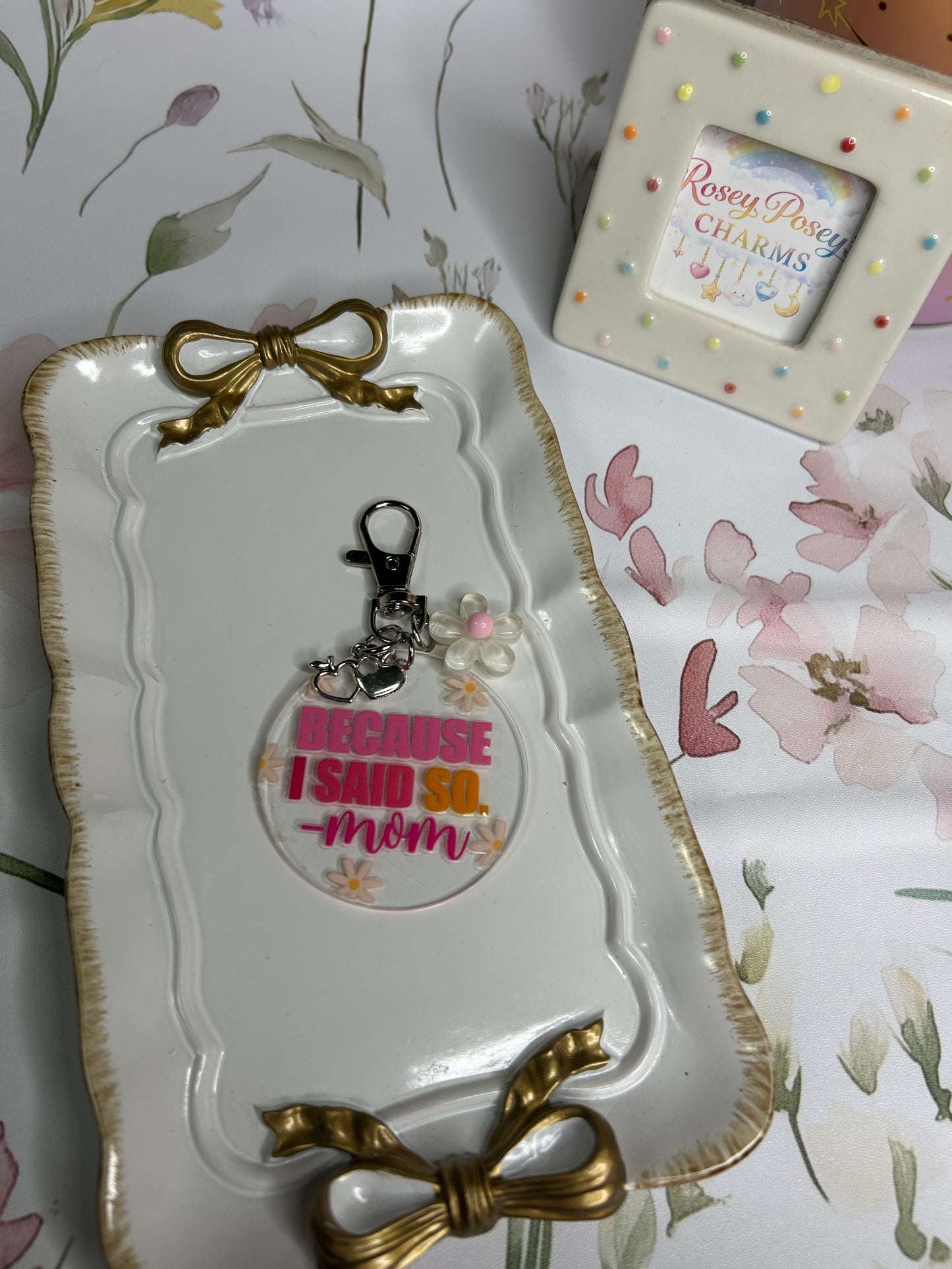 Because I said So Keychain